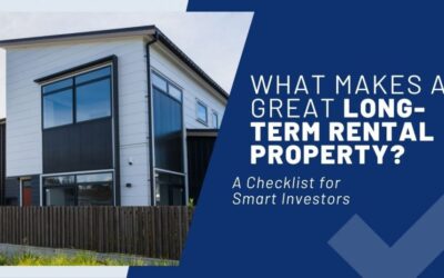 What Makes a Great Long-Term Rental Property? A Smart Investor’s Checklist